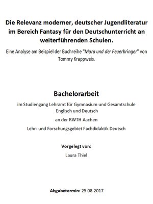 cover image of Die Relevanz moderner, deutscher Jugendliteratur im Bereich Fantasy für den Deutschunterricht an weiterführenden Schulen